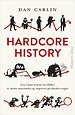 Hardcore History Hardcore History