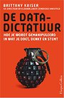 De Datadictatuur De Datadictatuur