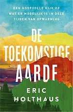 De toekomstige aarde