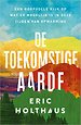 De toekomstige aarde De toekomstige aarde