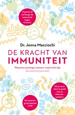 De kracht van immuniteit De kracht van immuniteit