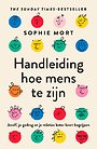 Handleiding hoe mens te zijn Handleiding hoe mens te zijn