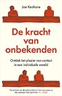 De kracht van onbekenden De kracht van onbekenden