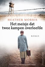 Het meisje dat twee kampen overleefde