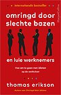 Omringd door slechte bazen Omringd door slechte bazen