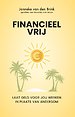 Financieel vrij Financieel vrij