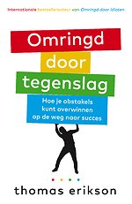 Omringd door tegenslag