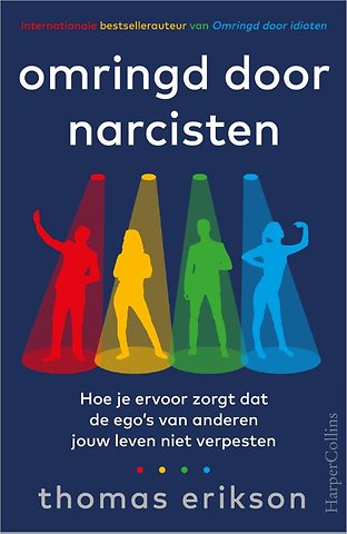 Omringd door narcisten