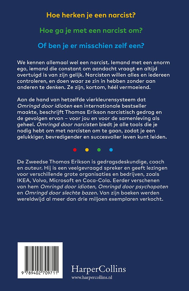 Omringd door narcisten