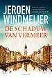 De schaduw van Vermeer
