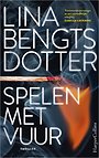Spelen met vuur Spelen met vuur