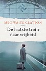 De laatste trein naar vrijheid