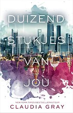 Duizend stukjes van jou