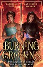 Burning Crowns Burning Crowns