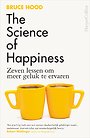 The Science of Happiness The Science of Happiness