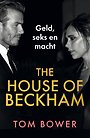 The House of Beckham The House of Beckham