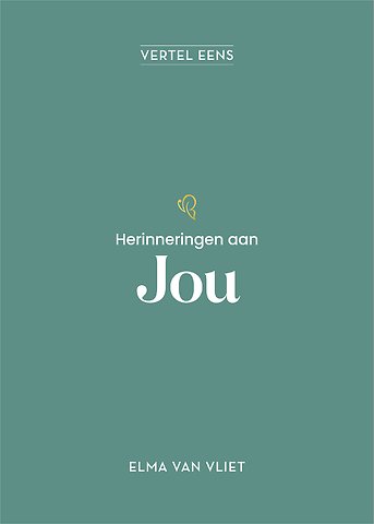 Herinneringen aan jou