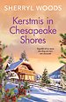 Kerstmis in Chesapeake Shores