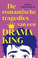 De romantische tragedies van een Drama King