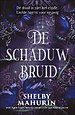 De schaduwbruid