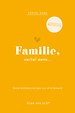Familie, vertel eens