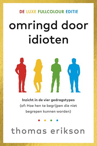Omringd door idioten - De luxe fullcolour-editie
