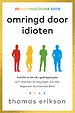 Omringd door idioten - De luxe fullcolour-editie