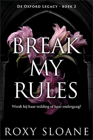 Break My Rules