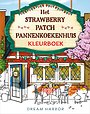 Het Strawberry Patch Pannenkoekenhuis-kleurboek
