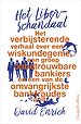 Het Libor-schandaal Het Libor-schandaal