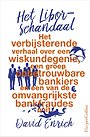 Het Libor-schandaal Het Libor-schandaal
