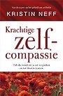Krachtige zelfcompassie