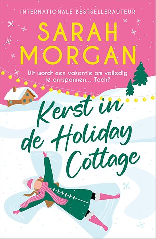 Kerst in de Holiday Cottage
