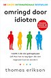 Omringd door idioten