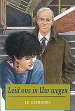 Leid ons in Uw wegen