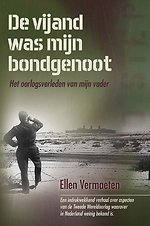 De vijand was mijn bondgenoot