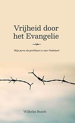 Vrijheid door het Evangelie
