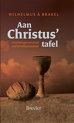 Aan Christus tafel
