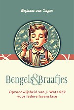 Bengels en Braafjes