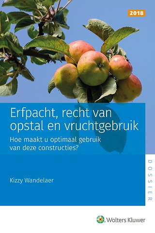 Erfpacht Recht Van Opstal En Vruchtgebruik Door Kizzy