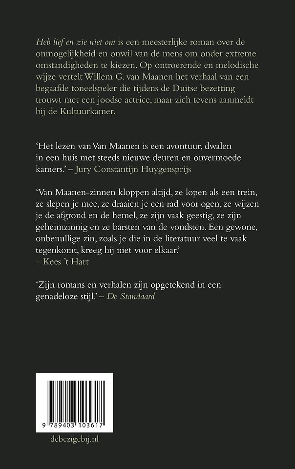 Heb lief en zie niet om