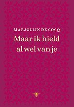 Maar ik hield al wel van je