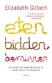 Eten, bidden, beminnen Eten, bidden, beminnen