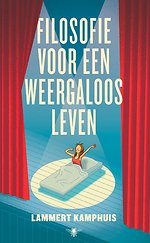 Filosofie voor een weergaloos leven