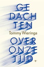 Gedachten over onze tijd