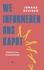 We informeren ons kapot