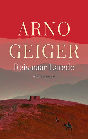 Reis naar Laredo