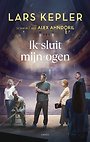 Ik sluit mijn ogen Ik sluit mijn ogen