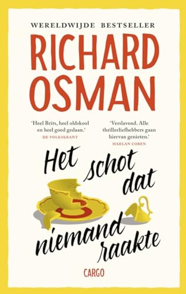 Het schot dat niemand raakte