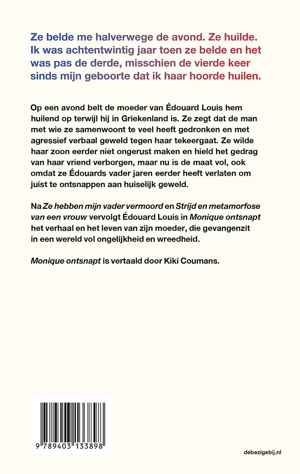 Monique ontsnapt